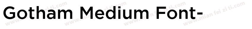 Gotham Medium Font字体转换